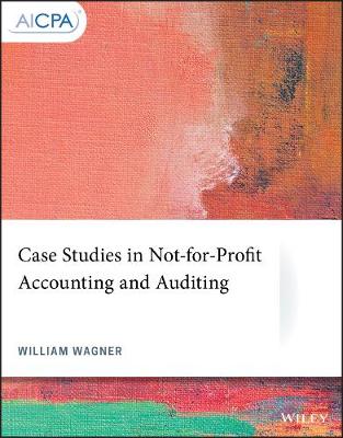 Cover of Case Studies in Not–for–Profit Accounting and Auditing