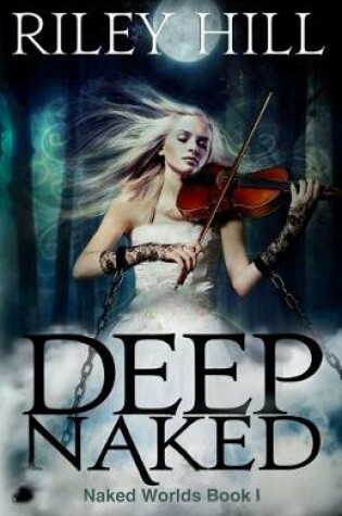Cover of Deep Naked