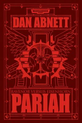 Book cover for Pariah: Eisenhorn vs Ravenor