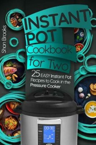 Cover of Instant Pot Cookbook for Two