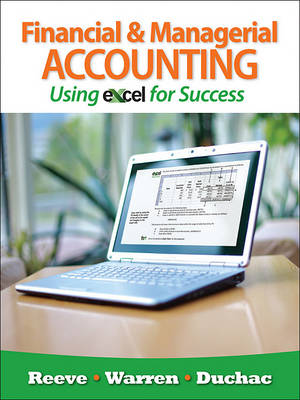 Book cover for Financial and Managerial Accounting Using Excel  for Success (with  Essential Resources: Excel Tutorials Printed Access Card)