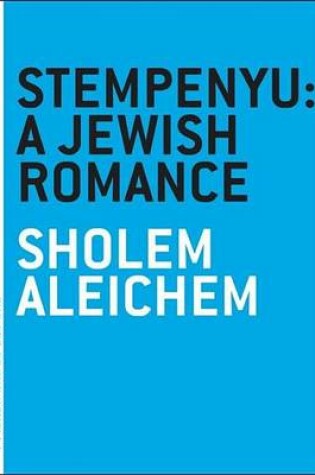 Cover of Stempenyu: A Jewish Romance