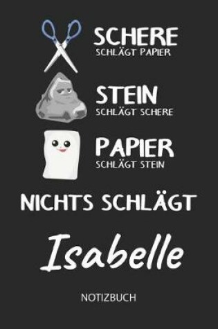 Cover of Nichts schlagt - Isabelle - Notizbuch