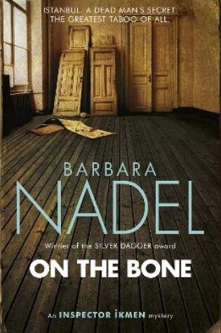 Cover of On the Bone (Inspector Ikmen Mystery 18)