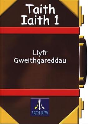 Book cover for Taith Iaith 1: Llyfr Gweithgareddau