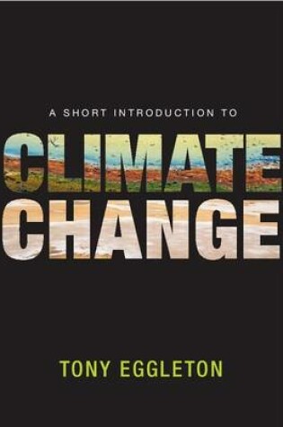 Cover of A Short Introduction to Climate Change