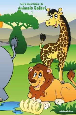 Cover of Livro para Colorir de Animais Safari 1