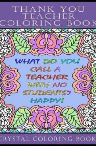 Cover of Thank You Teacher Coloring Book.