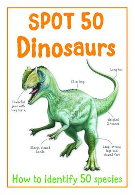 Book cover for Spot 50 - Dinosaurs