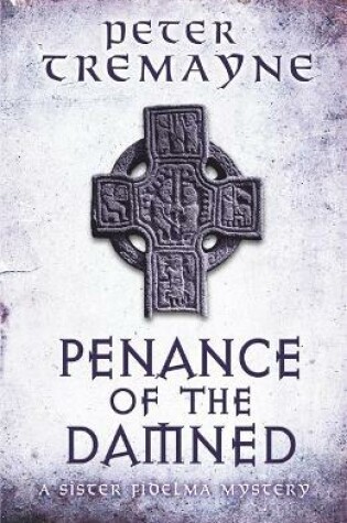 Cover of Penance of the Damned (Sister Fidelma Mysteries Book 27)