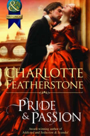 Cover of Pride & Passion (Mills & Boon Historical)