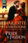 Book cover for Pride & Passion (Mills & Boon Historical)