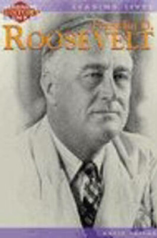 Cover of Leading Lives: Franklin D Rossevelt Paper