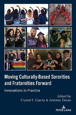 Book cover for Moving Culturally-Based Sororities and Fraternities Forward