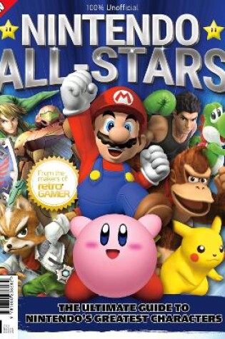 Cover of Nintendo All-Stars: The Ultimate Guide to Nintendo's Greatest Characters