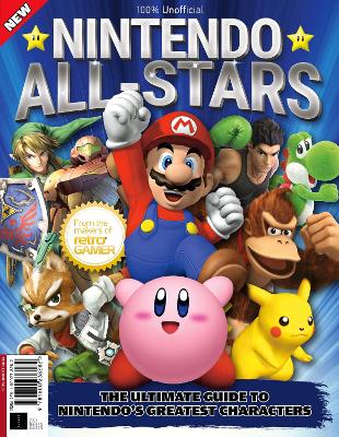 Book cover for Nintendo All-Stars: The Ultimate Guide to Nintendo's Greatest Characters