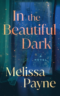 Book cover for In the Beautiful Dark