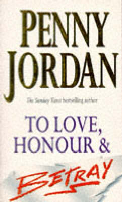 Book cover for To Love, Honour and Betray