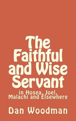 Book cover for The Faithful and Wise Servant