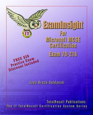 Cover of ExamInsight Microsoft Windows 2000 Network Infrastructure Exam 70-216