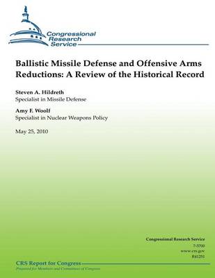 Book cover for Ballistic Missile Defense and Offensive Arms Reductions