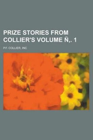 Cover of Prize Stories from Collier's Volume N . 1