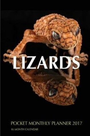 Cover of Lizards Pocket Monthly Planner 2017