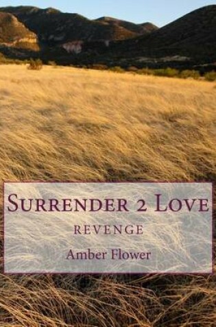 Cover of Surrender 2 Love