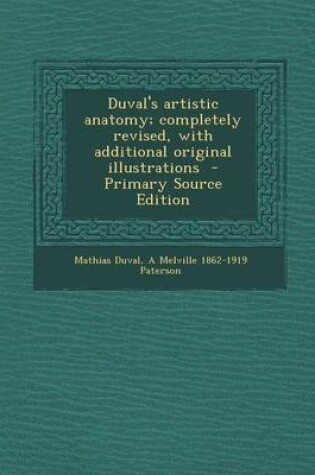 Cover of Duval's Artistic Anatomy; Completely Revised, with Additional Original Illustrations