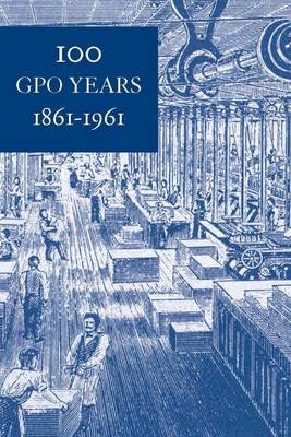 Book cover for 100 Gpo Years