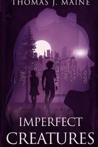 Cover of Imperfect Creatures