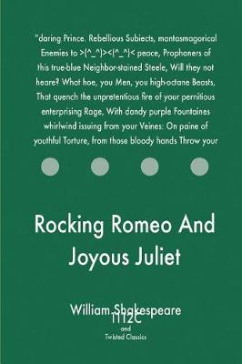 Book cover for Rocking Romeo And Joyous Juliet