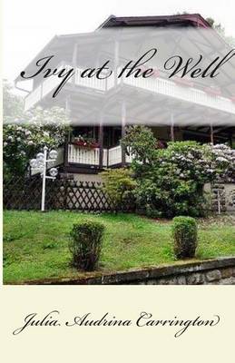 Book cover for Ivy at the Well