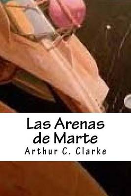 Book cover for Las Arenas de Marte
