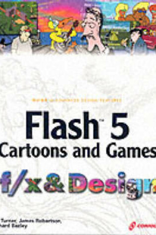 Cover of Flash 5 Cartoons and Games f/x and Design