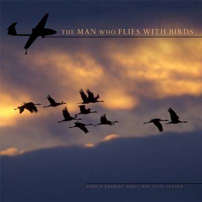Book cover for The Man Who Flies with Birds
