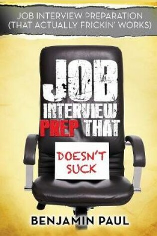 Cover of Job Interview Prep That Doesn't Suck