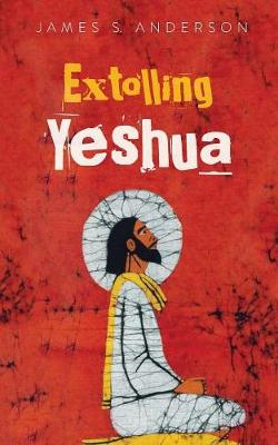 Book cover for Extolling Yeshua