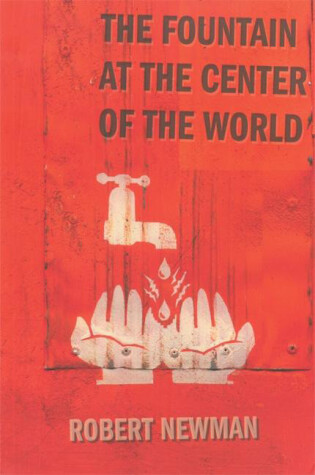 Cover of The Fountain at the Center of the World