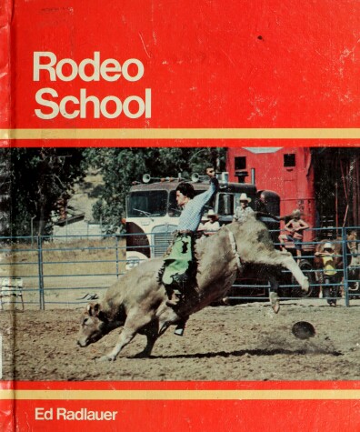 Cover of Rodeo School