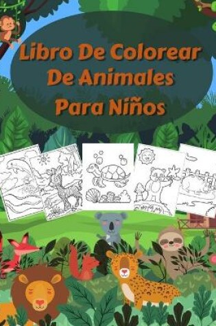 Cover of Libro De Colorear De Animales Para Ni�os