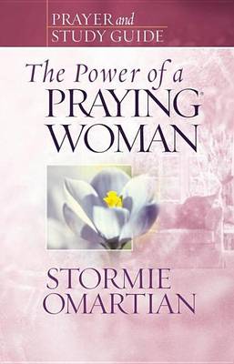 Book cover for The Power of a Praying Woman Prayer and Study Guide