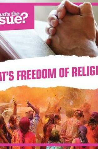 Cover of What's Freedom of Religion?