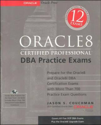Book cover for Oracle8 Certified Professional DBA Practice Exams