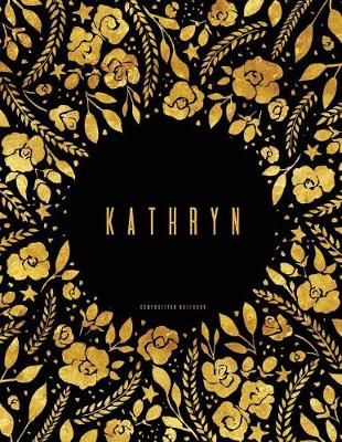 Book cover for Composition Notebook - Kathryn