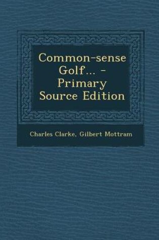 Cover of Common-Sense Golf...