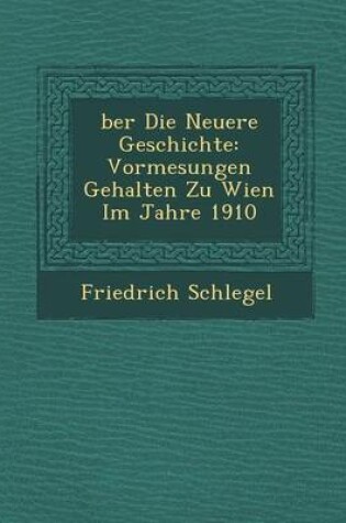 Cover of Ber Die Neuere Geschichte