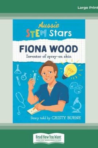 Cover of Aussie STEM Stars Fiona Wood