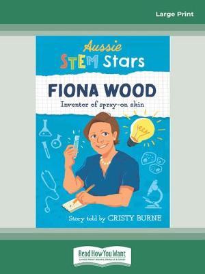 Book cover for Aussie STEM Stars Fiona Wood