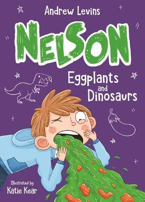 Book cover for Nelson 3: Eggplants and Dinosaurs